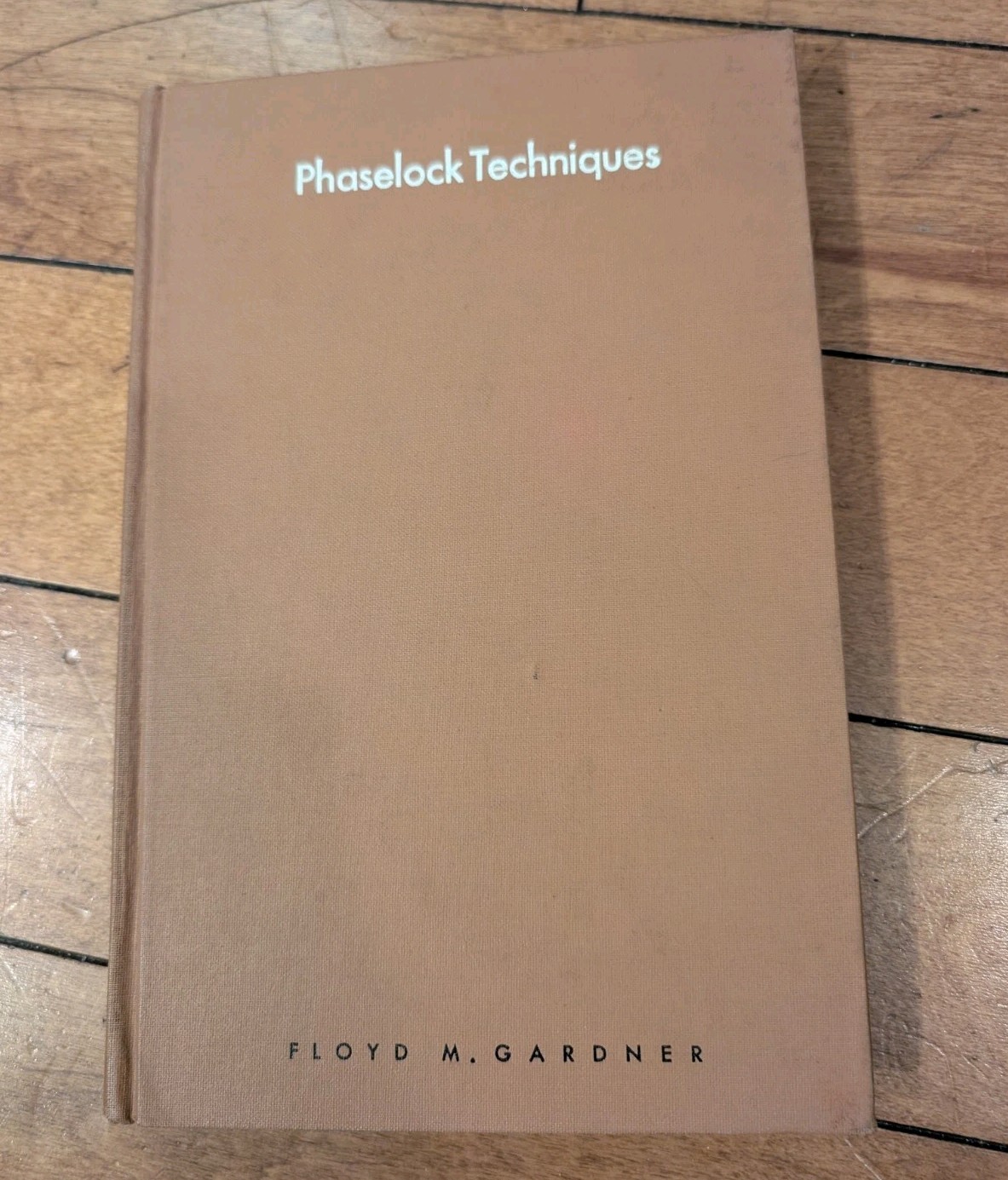 Phaselock Techniques Floyd M Gardner 1966 Hardcover Vintage Engineer Textbook