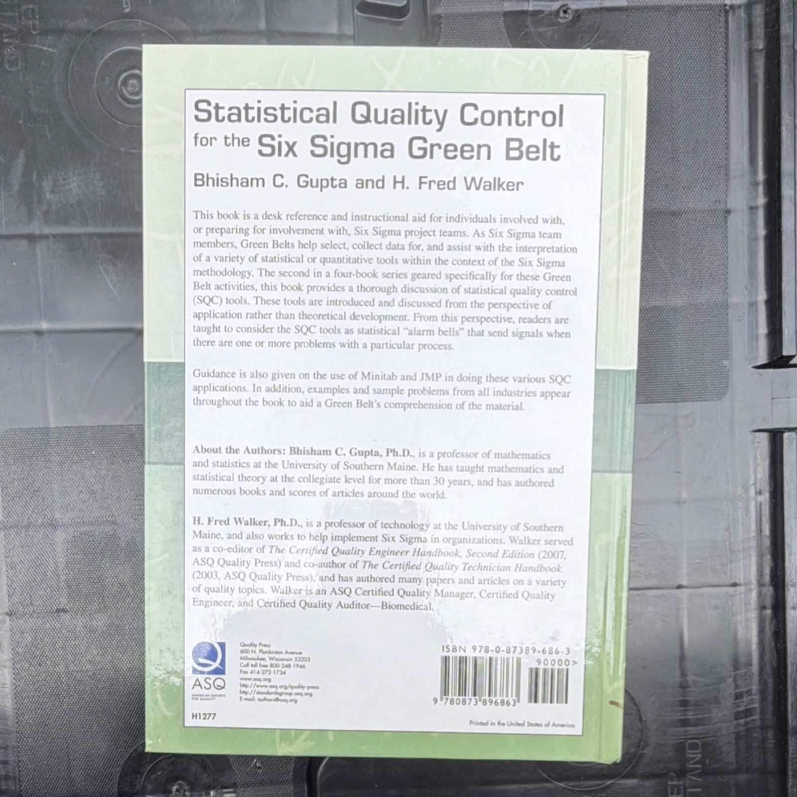 Statistical Quality Control Six Sigma Green Belt Hardcover Gupta Walker ASQ