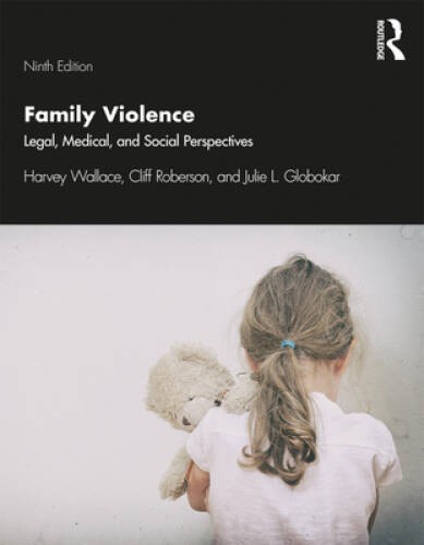 Family Violence – Paperback By Wallace, Harvey – GOOD