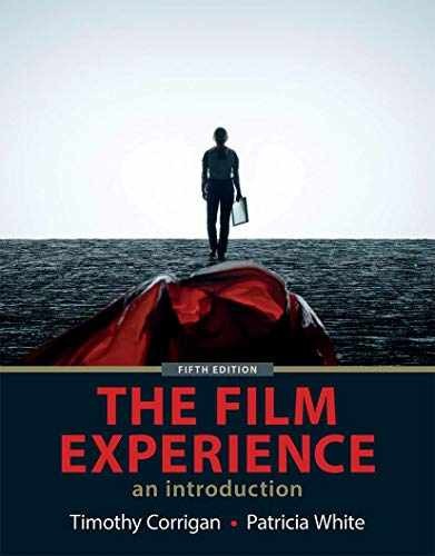 The Film Experience – Paperback, by Corrigan Timothy; White – Acceptable