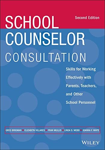 School Counselor Consultation by Greg Brigman