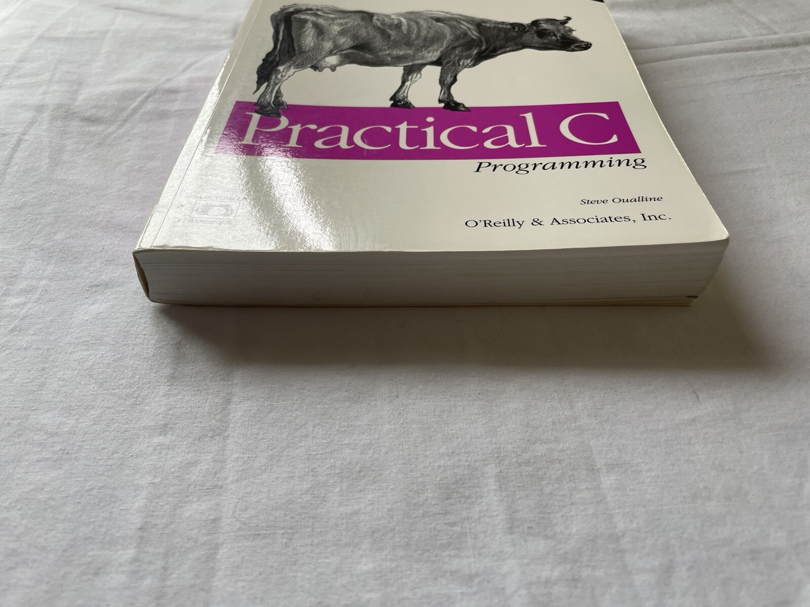 Nutshell Handbooks Ser.: Practical C Programming : by Steve Oualline- e986