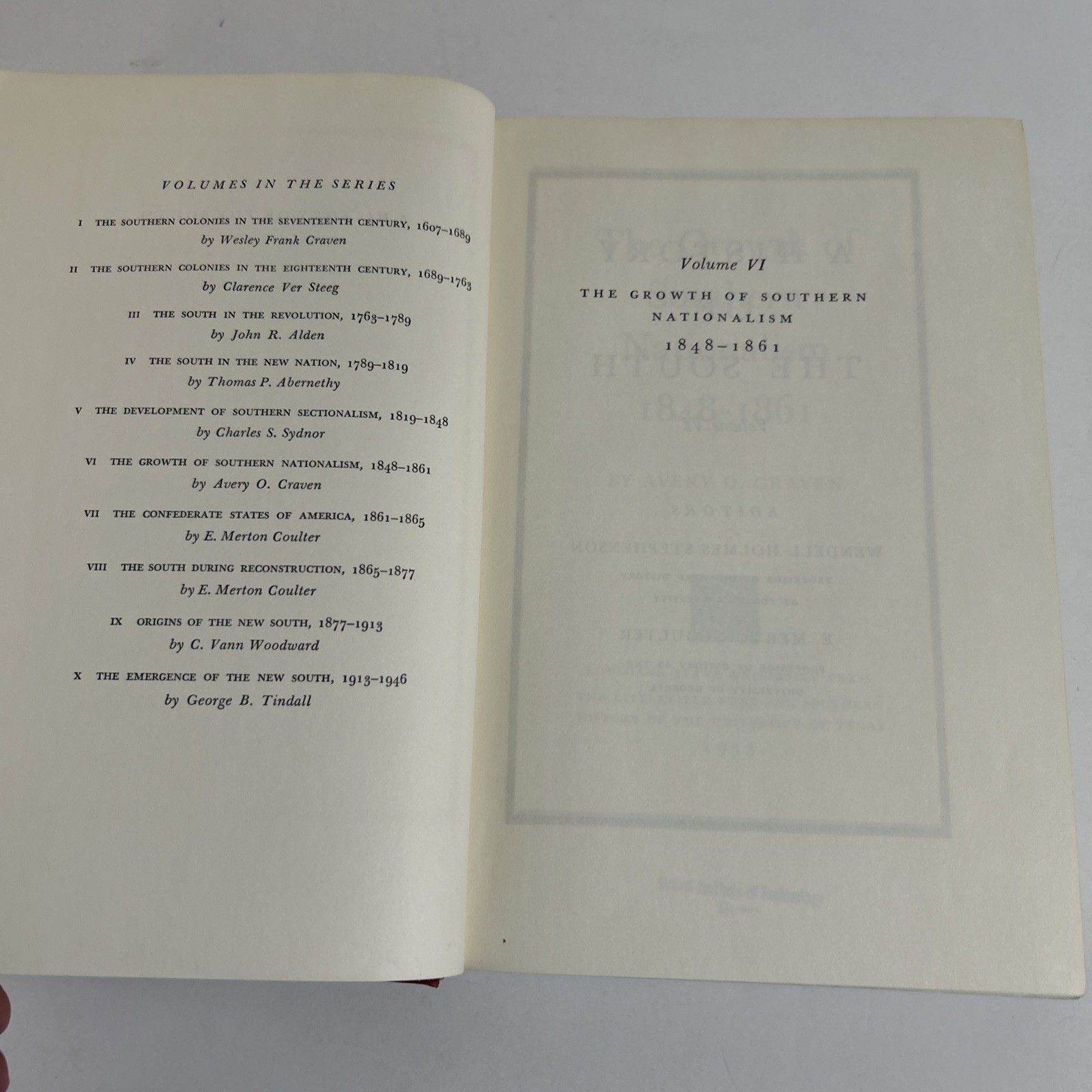 Growth of Southern Nationalism, 1848-1861 Vol. 6 Avery O. Craven HB 1964 No DJ