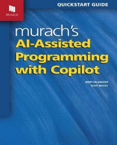 Scott McCoy Mary D Murach’s AI-Assisted Programming with (Paperback) (UK IMPORT)