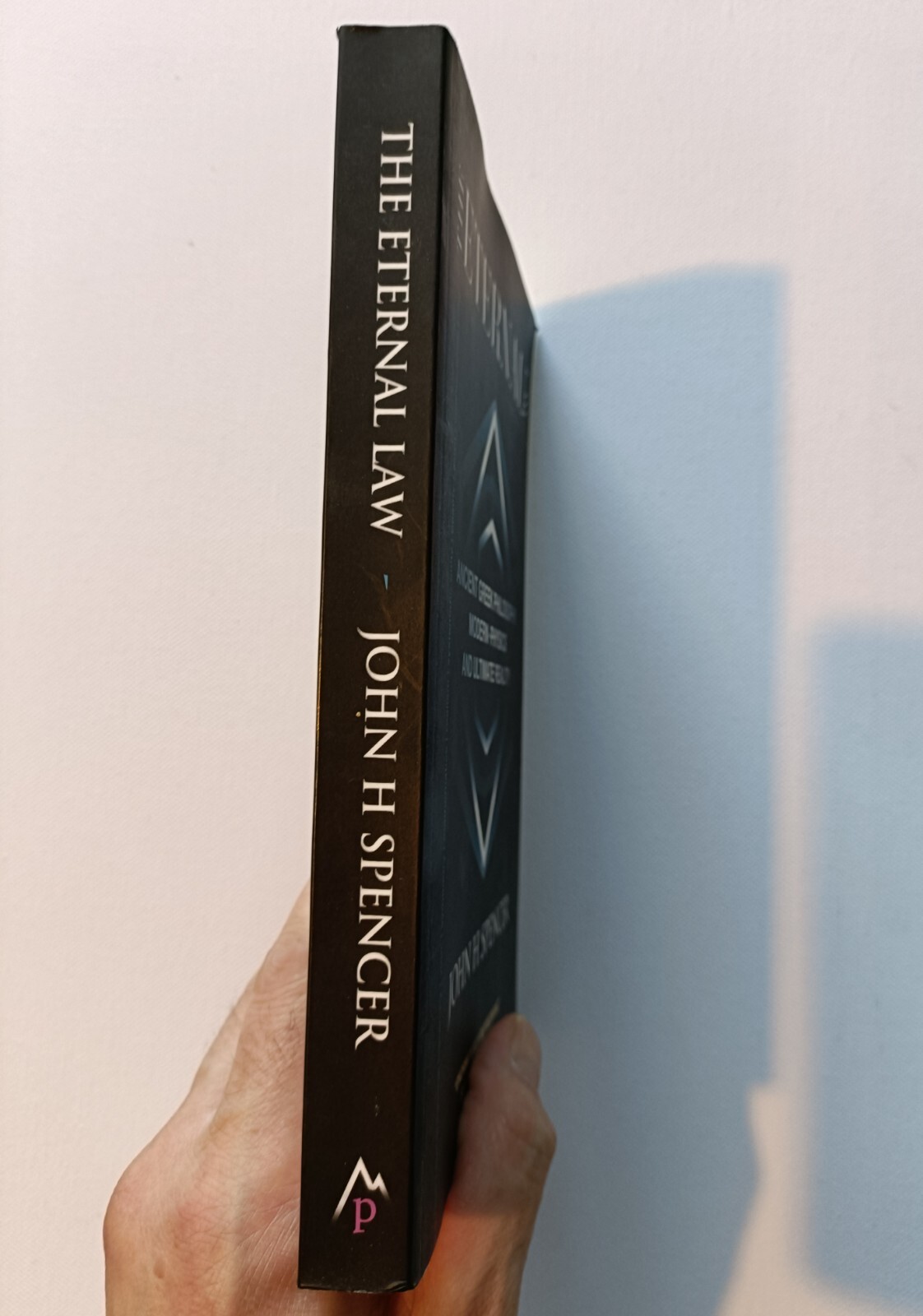 The Eternal Law By John H. Spencer Paperback 2012 Greek Philosophy Modern Scienc