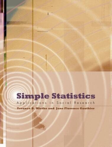 Simple Statistics: Applications in Social Research – Paperback – GOOD