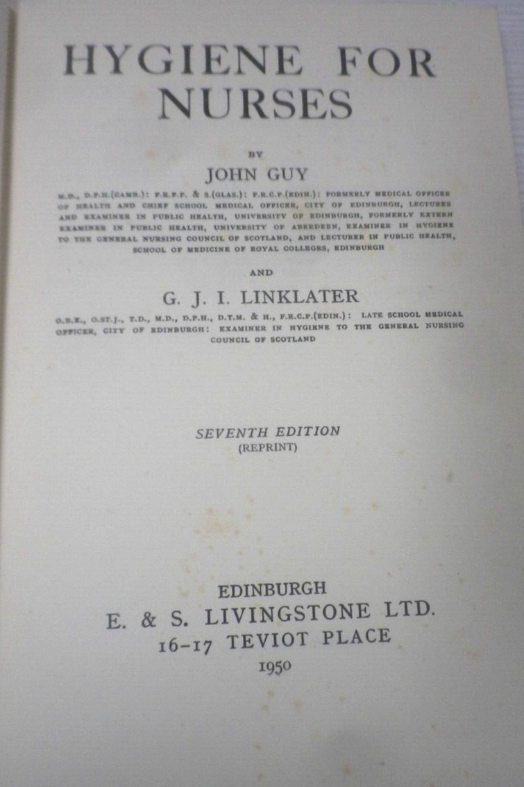 Hygiene For Nurses by John Guy & G J I Linklater Hardback Book 1950