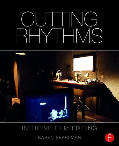 Cutting Rhythms: Intuitive Film Editing, Pearlman, Karen, Acceptable Book
