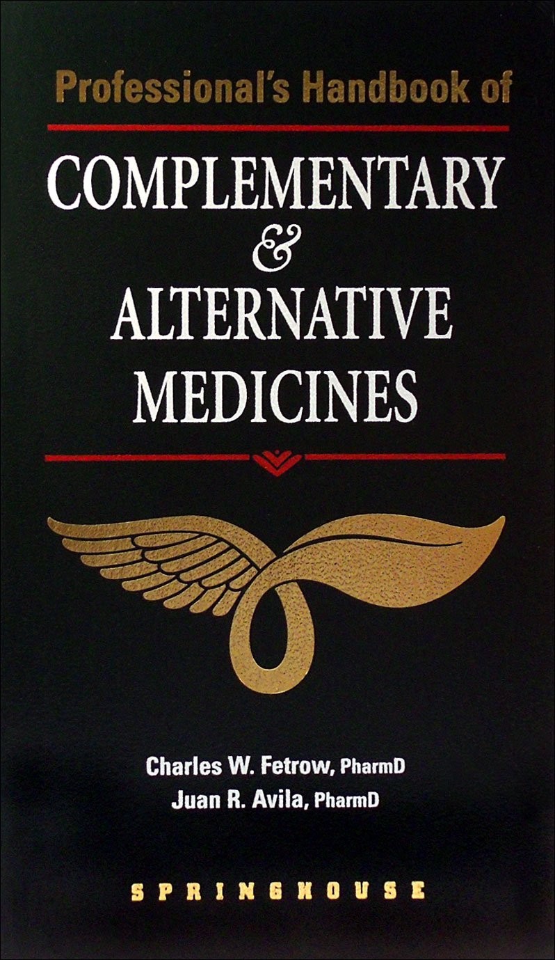 Professional’s Handbook of Complementary & Alternative Medicines