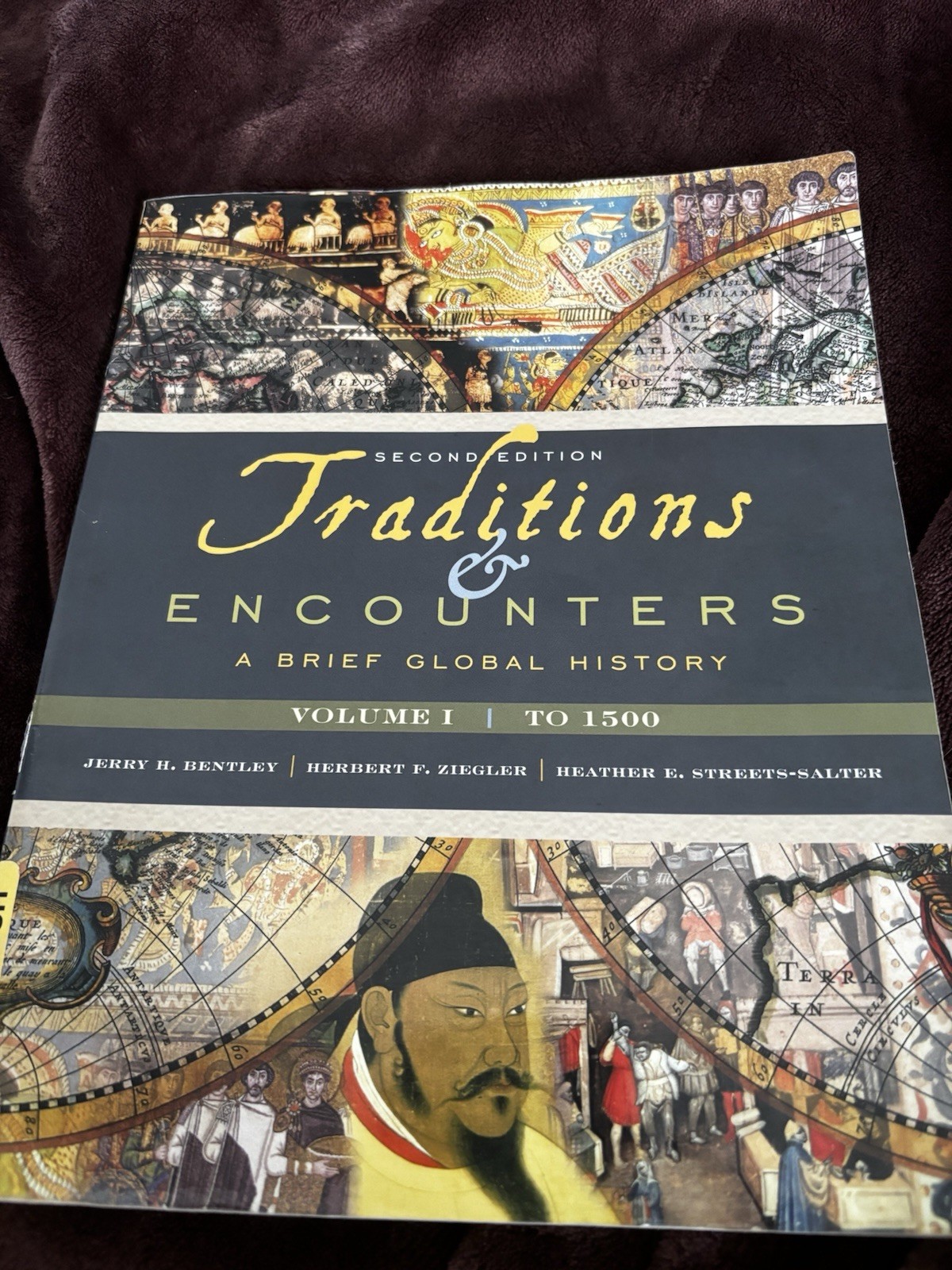 Traditions and Encounters Vol. I : A Brief Global History by Heather Streets…