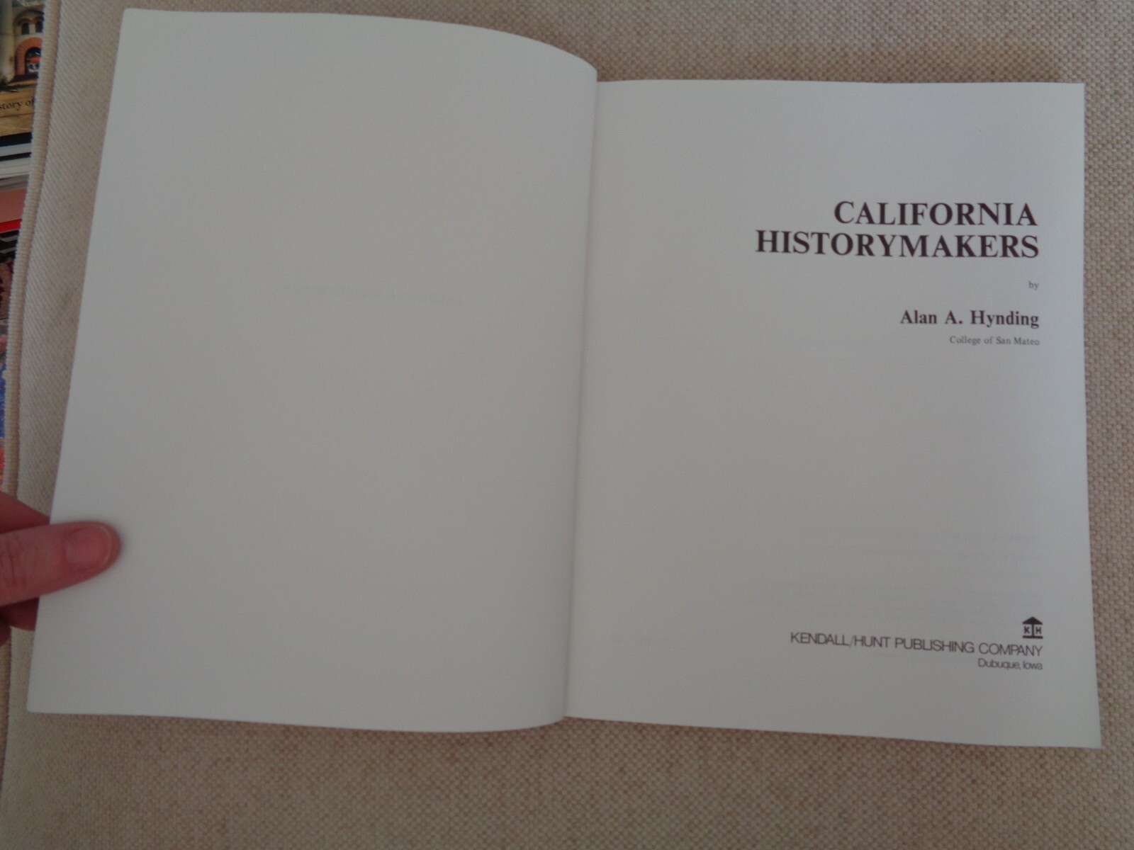 California Historymakers by Hynding Ishi Gwin Jack London Burbank Hearst Chavez