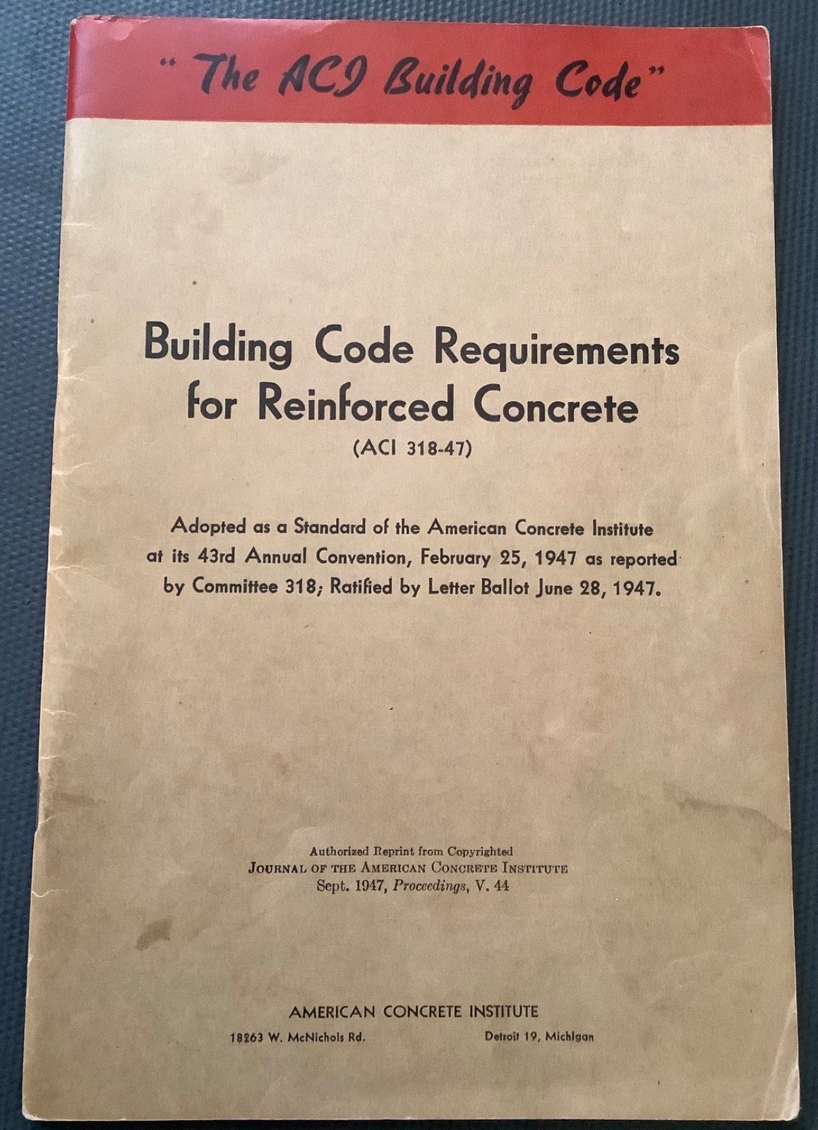 Vintage Lot 2 civ engr texts ACI318-47 & AISC stl const pre-1st ed 1927, softcov