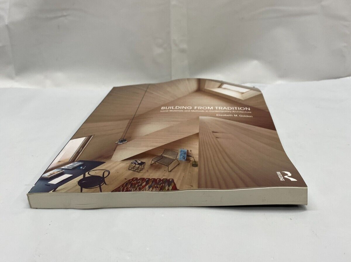 Building from Tradition : Local Materials and Methods in Contemporary…