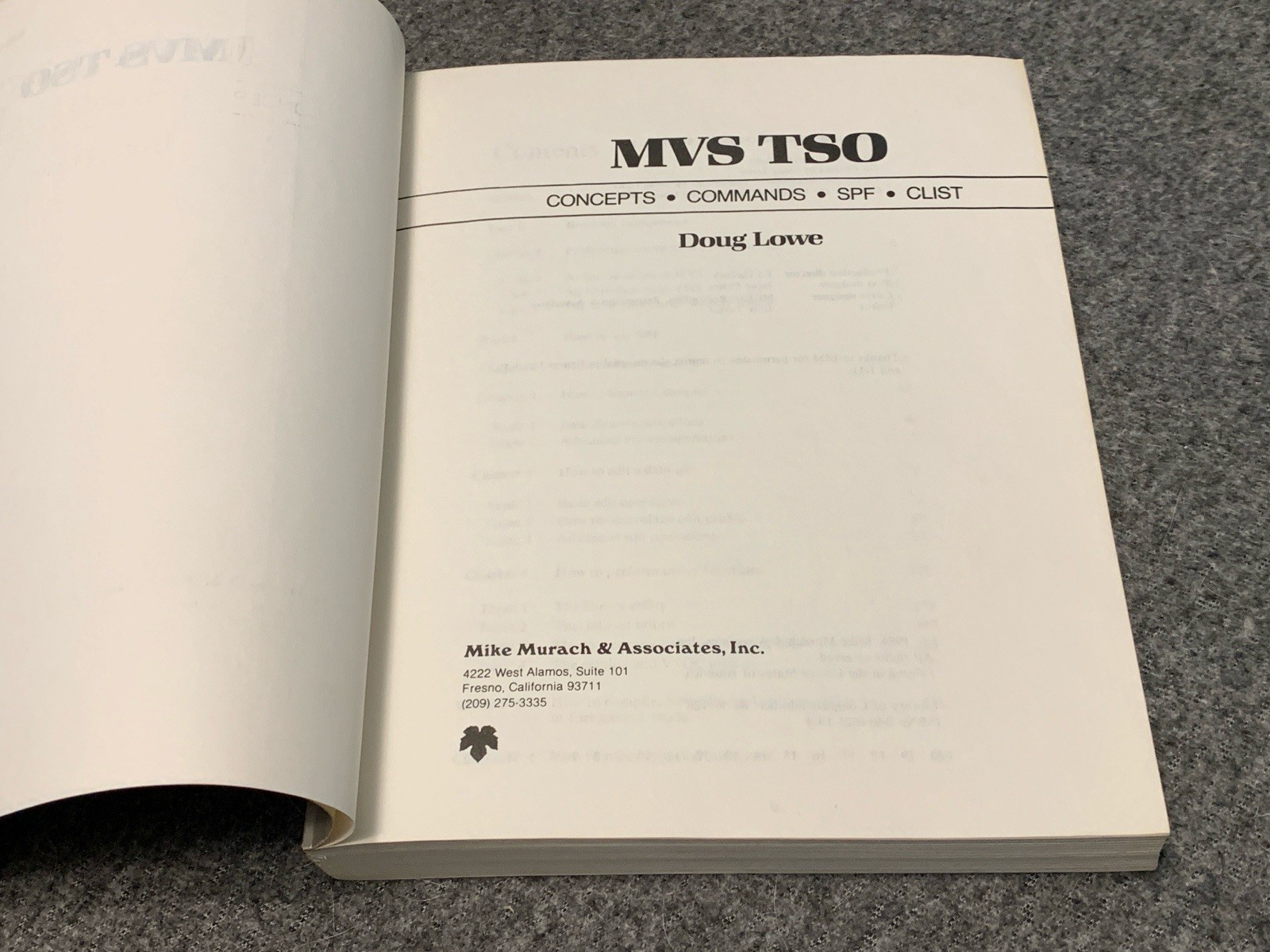 MVS TSO : Concepts, Commands, SPF, CLIST by Doug Lowe (1984, Trade Paperback)