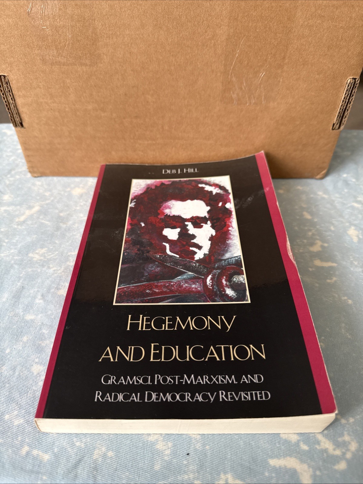 Hegemony and Education: Gramsci, Post-Marxism, and Radical Democracy Revisited
