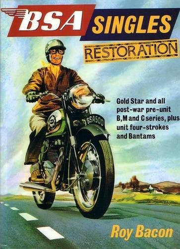 BSA Singles Restoration by Bacon, Roy H. Paperback / softback Book The Fast Free