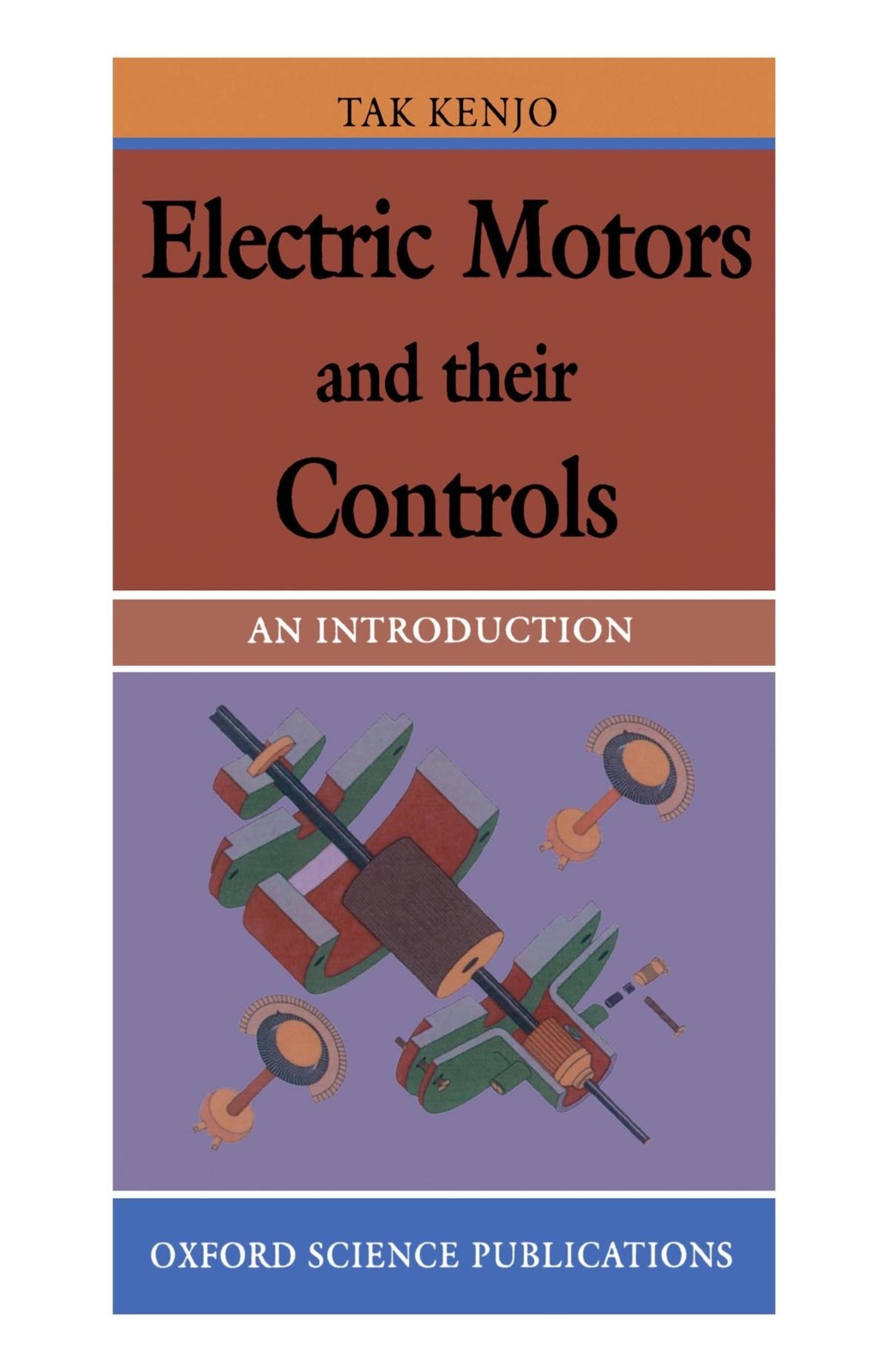 Electric Motors and their Controls: An Introduction – Kenjo, Takashi – Good …