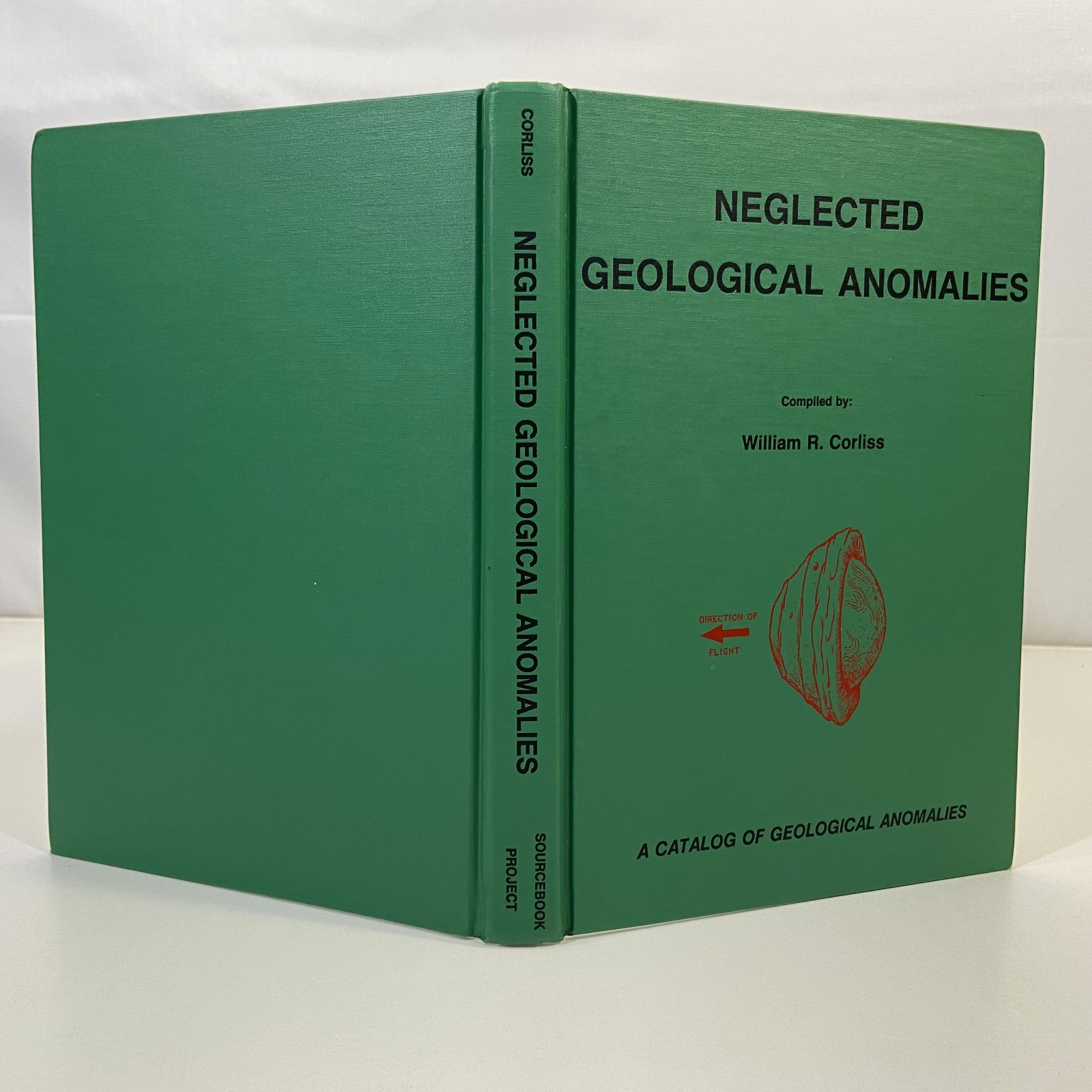 Neglected Geological Anomalies 1st Printing 1990 HC William Corliss Sourcebook