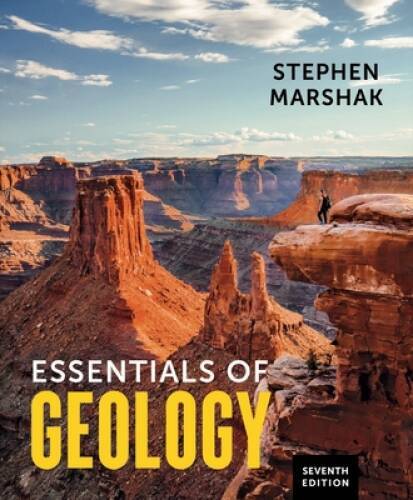 Essentials of Geology – Paperback By Marshak, Stephen – GOOD
