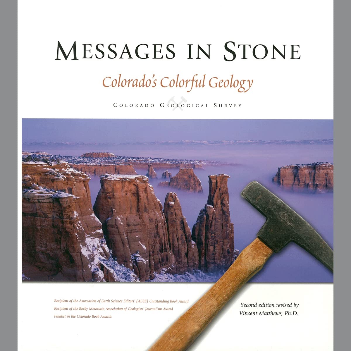 Messages in Stone, Colorado’s Colorful Geology