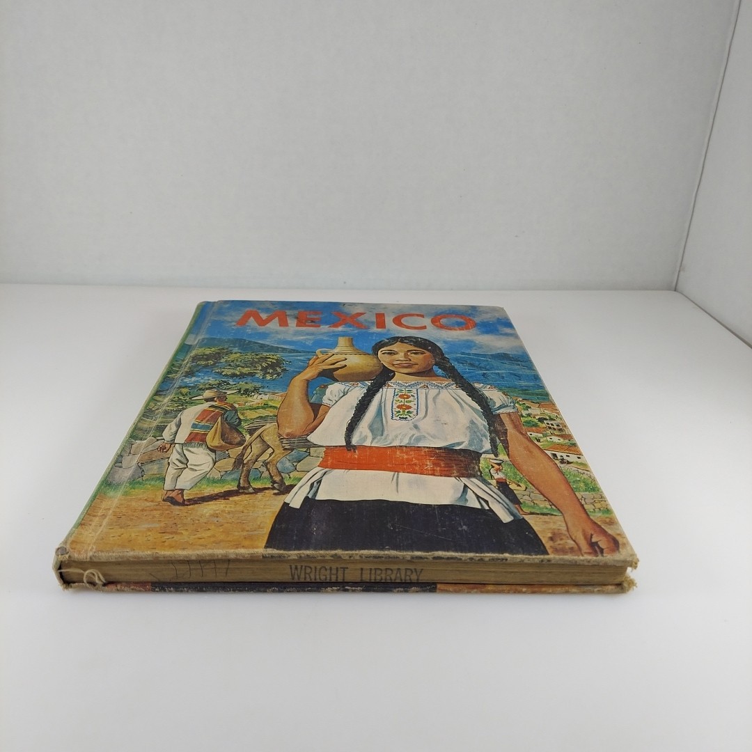 Patricia Fent Ross Mexico 1962 Illustrated HC Fideler Company Ex-Library