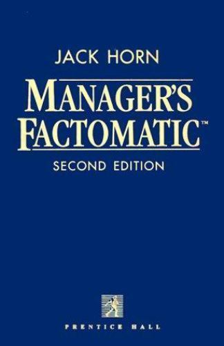 Manager’s Factomatic by Gary Armstrong and Jack Horn (1992, Trade Paperback)