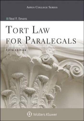 Tort Law for Paralegals (Aspen College Series) – Paperback – ACCEPTABLE