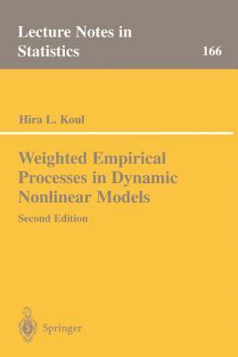 Lecture Notes in Statistics Ser.: Weighted Empirical Processes in Dynamic AZ