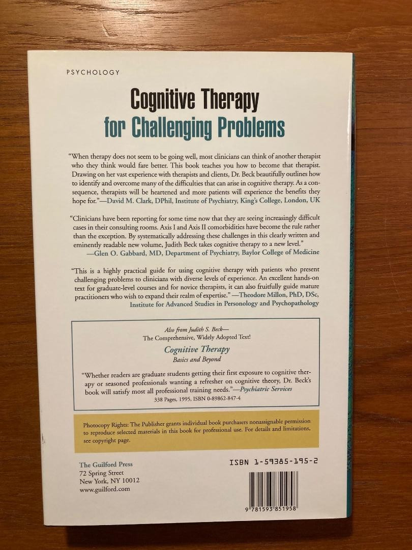 Cognitive Therapy for Challenging Problems by Judith S. Beck (1st Ed., 2005, HC)