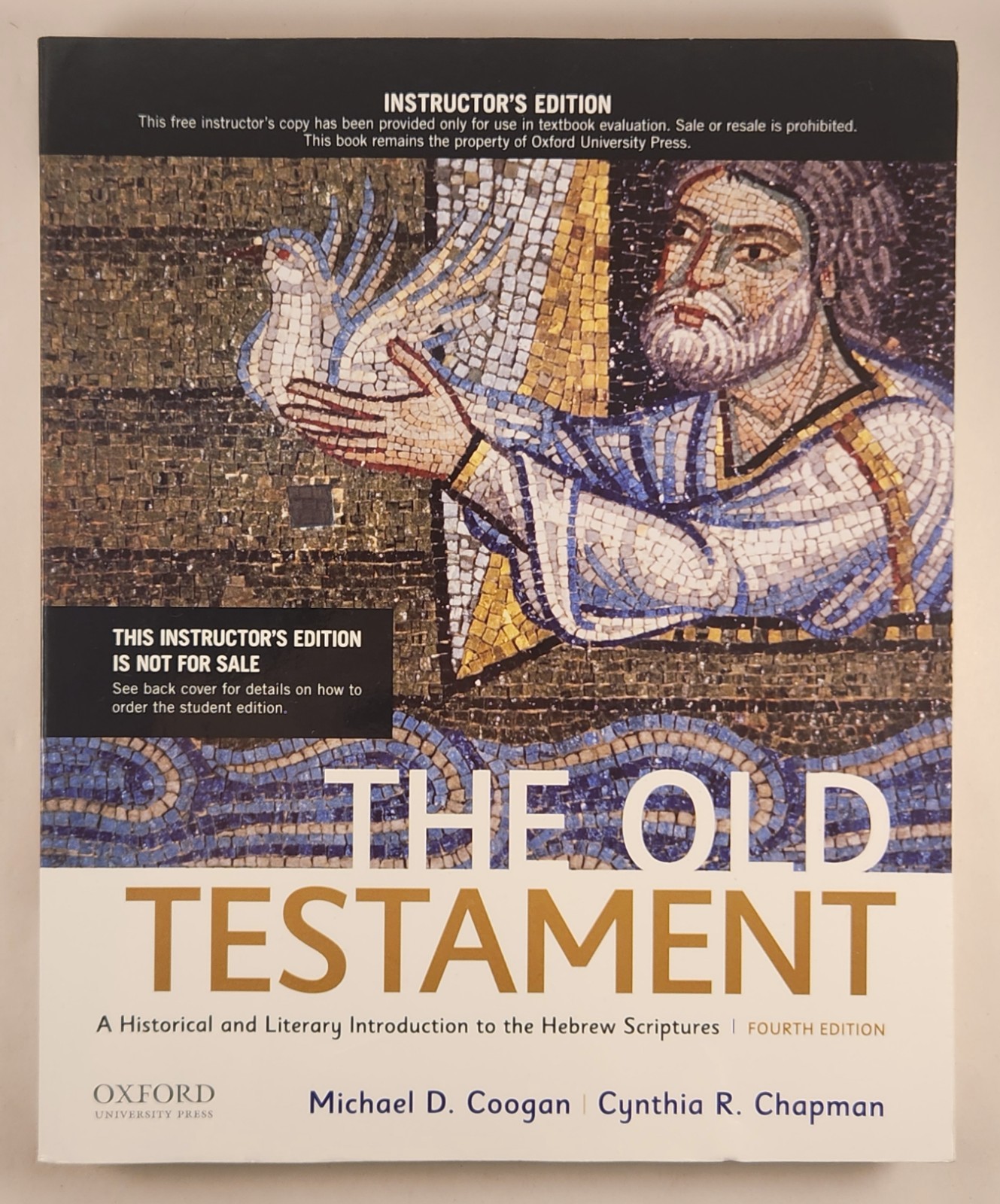 The Old Testament: A – Paperback, by Coogan Michael D. INSTRUCTORS ED.