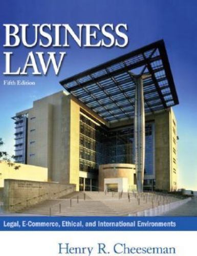 Business Law, Fifth Edition by Henry R. Cheeseman