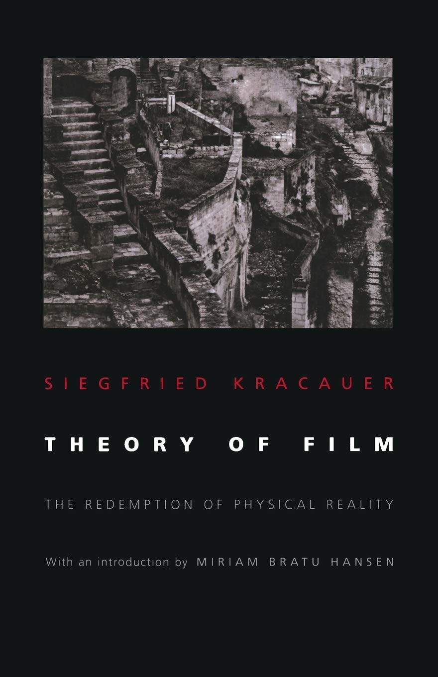 Theory of Film by Siegfried Kracauer