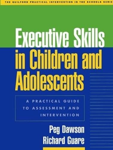 Executive Skills in Children and Adole… by Guare, Richard Paperback / softback