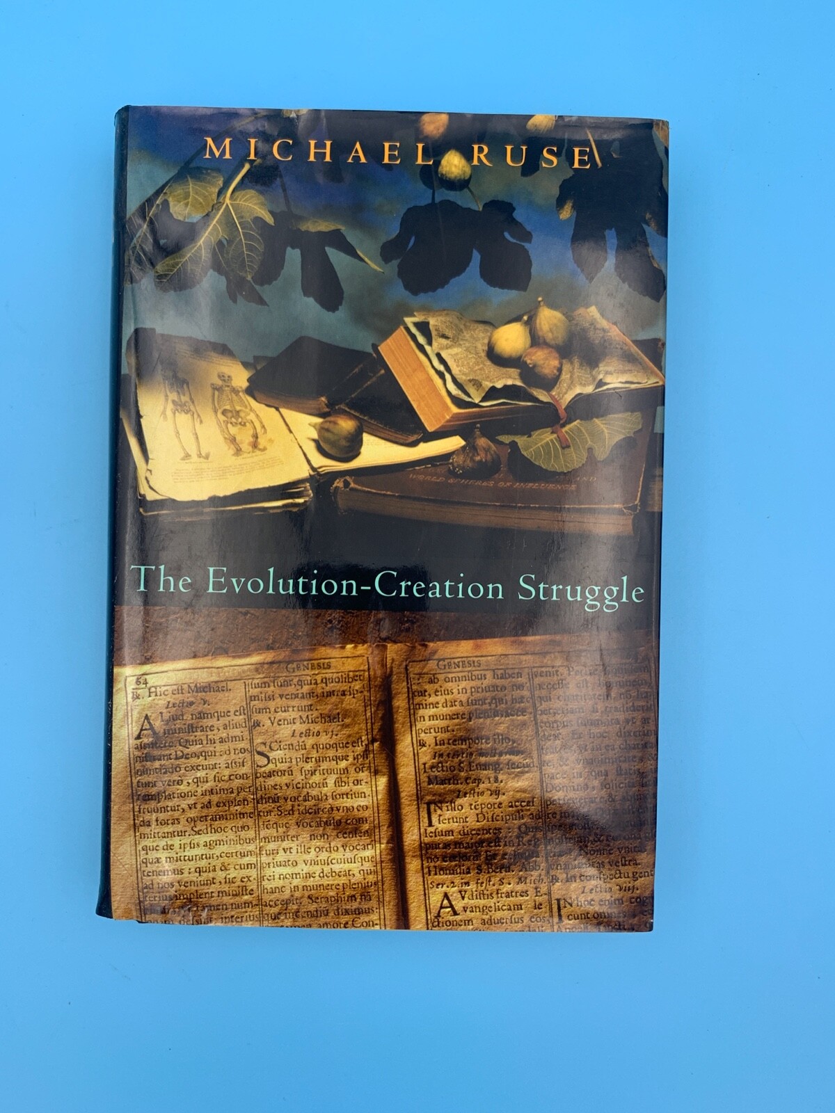 The Evolution-Creation Struggle by Michael Ruse – HC