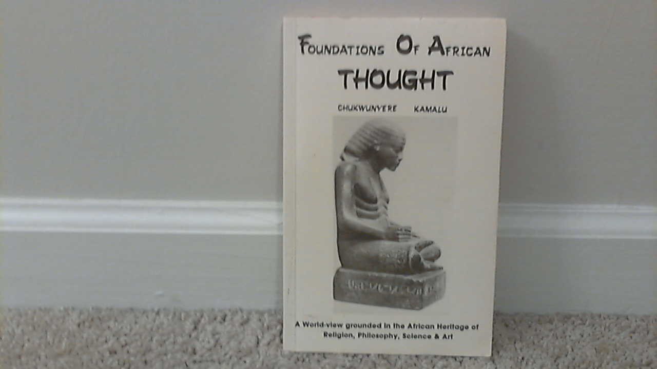 Foundations Of African Thought book First Edition 1990