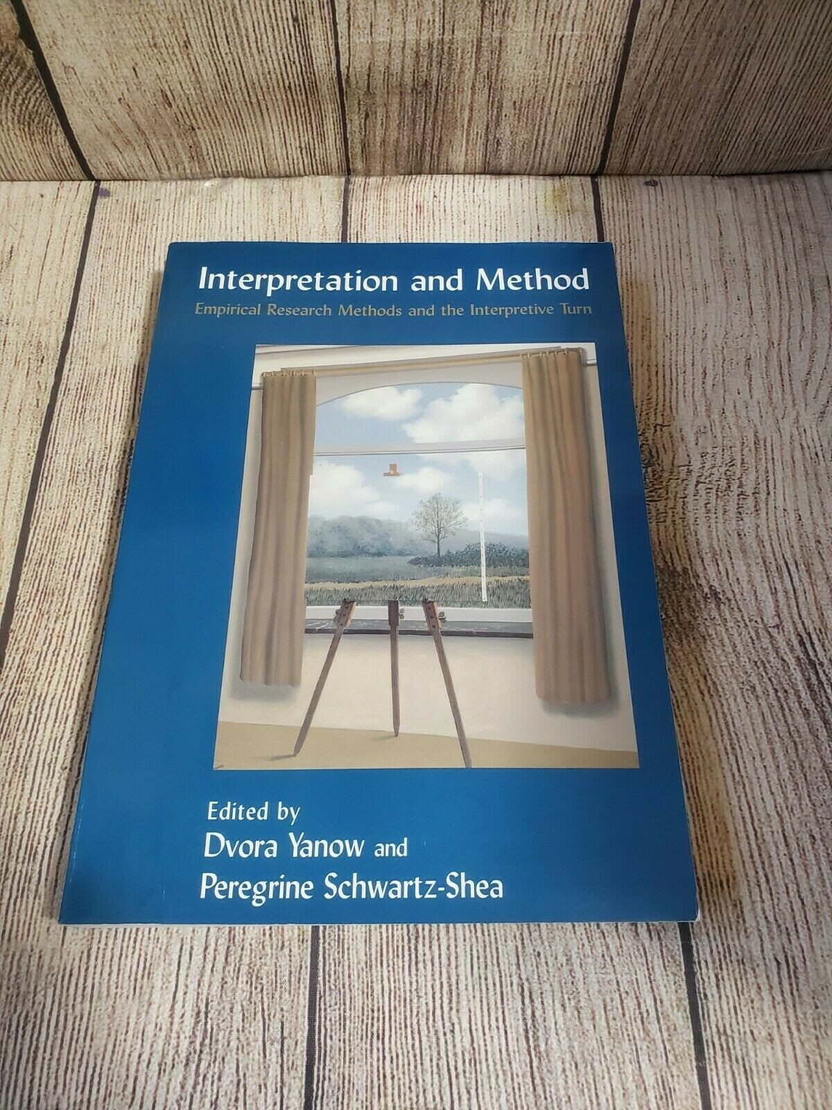 Interpretation and Method: Empirical Research Methods and the Interpretive