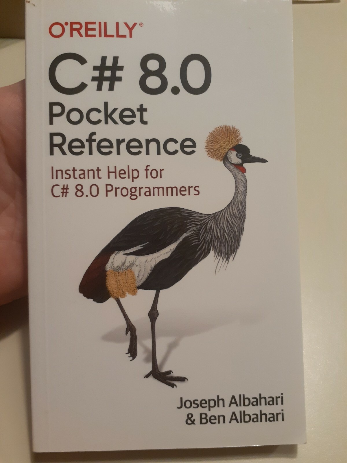 C# 8.0 Pocket Reference: Instant Help for C# 8.0 Programmers (Paperback or Softb