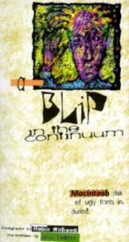 A Blip in the Continuum by Robin Williams; John Tollett