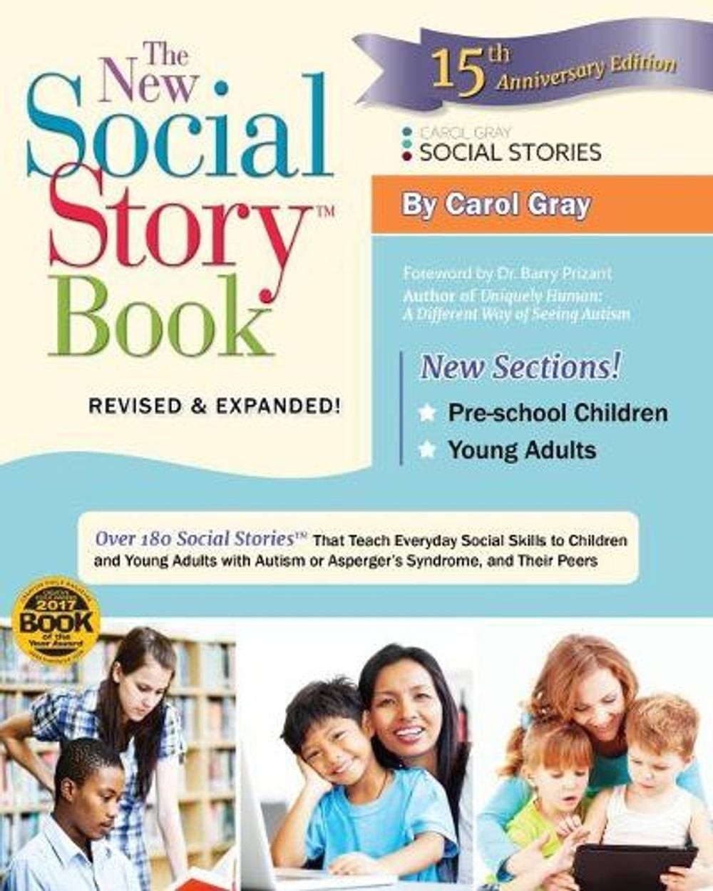 The New Social Story Book: Over 150 Social Stories That Teach Everyday Social Sk