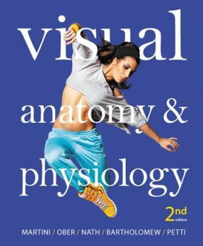 Visual Anatomy & Physiology (2nd Edition) – Hardcover – VERY GOOD