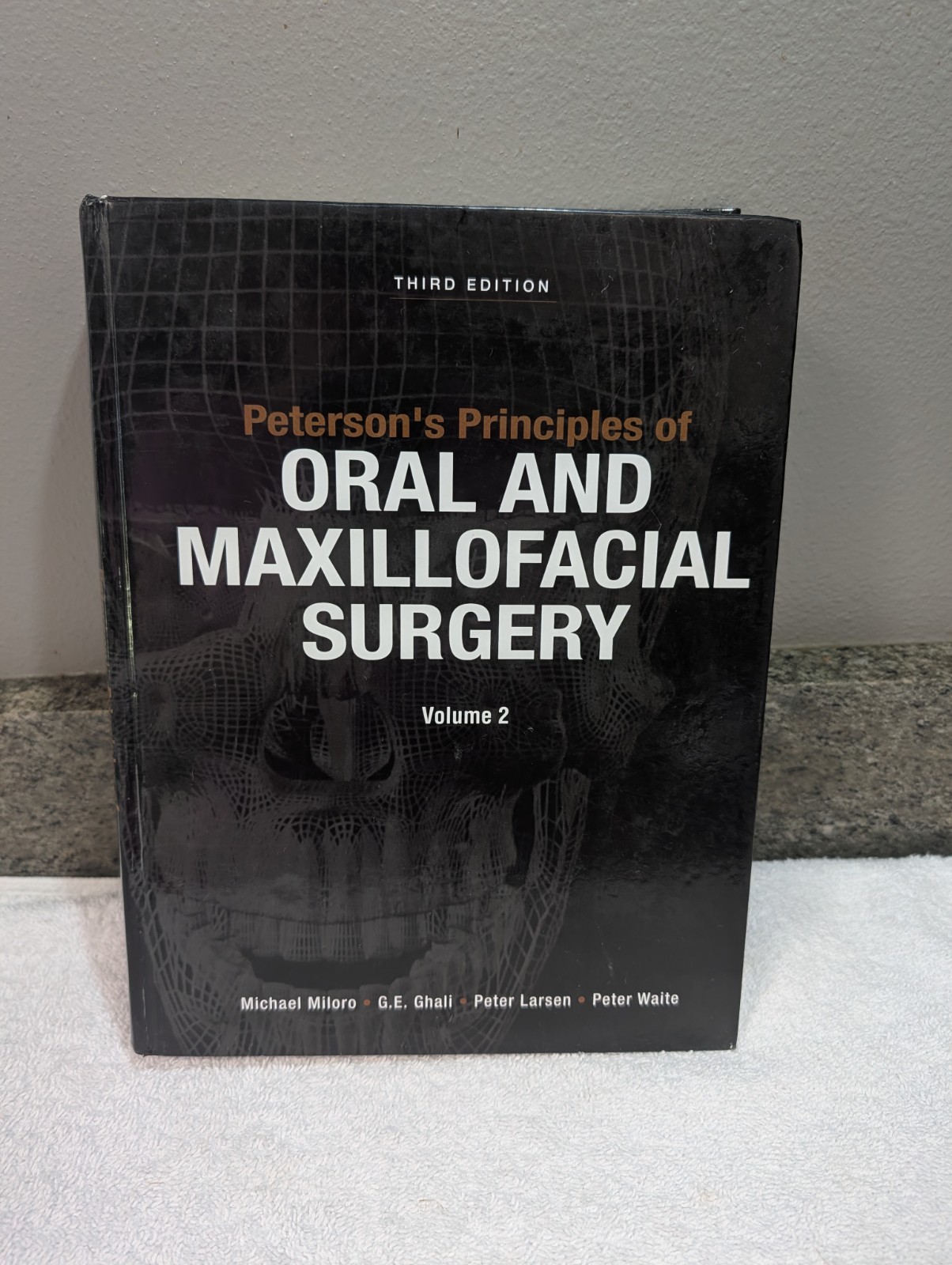 Volume 2 Only Peterson’s Principles of Oral and Maxillofacial Surgery Ghali USED