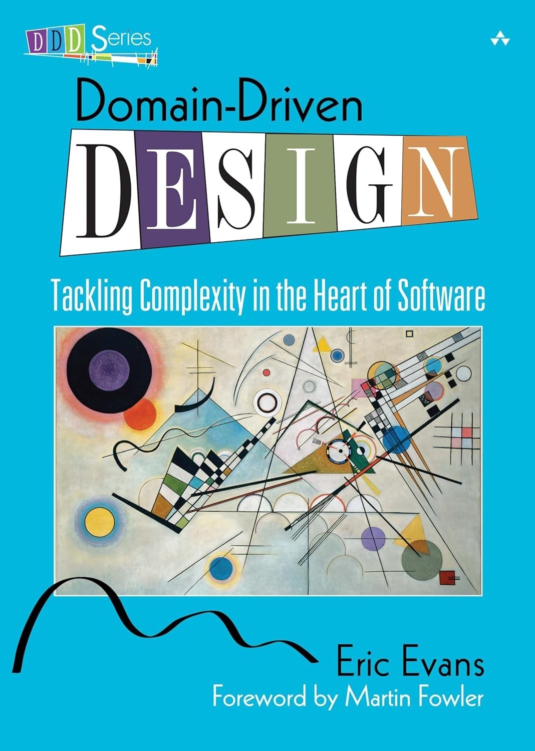 Domain-Driven Design : Tackling Complexity in the Heart of Software HC