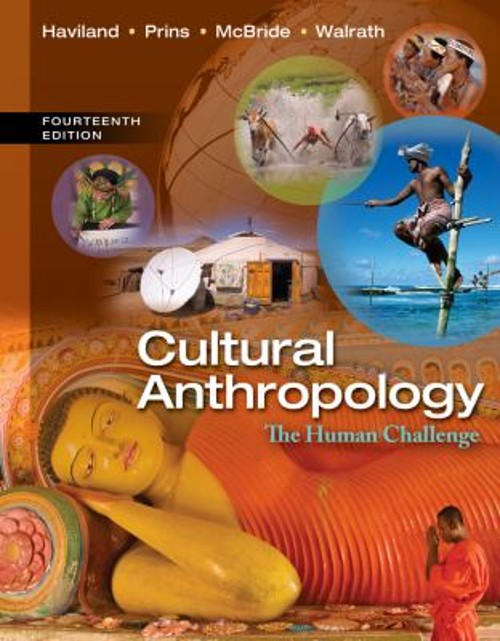 Cultural Anthropology : The Human Challenge Paperback