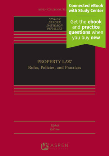 Property Law: Rules, Policies, and Practices (Aspen Casebook) – Hardcover – GOOD