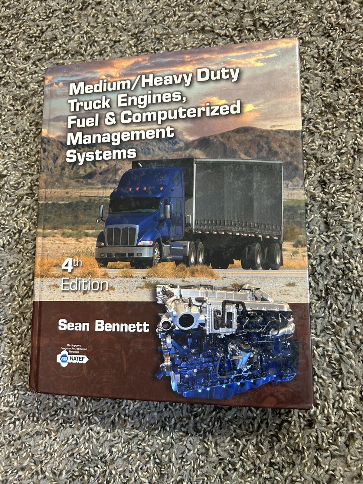 Medium/Heavy Duty Truck Engines, Fuel And Computerized Management Systems 4th Ed