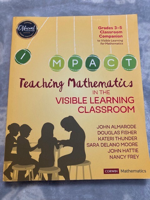 Teaching Mathematics in the Visible Learning Classroom, Grades 3-5 (Corwi – NEW