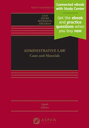 Administrative Law: Cases and – Hardcover, by Ronald A. Cass; – Acceptable