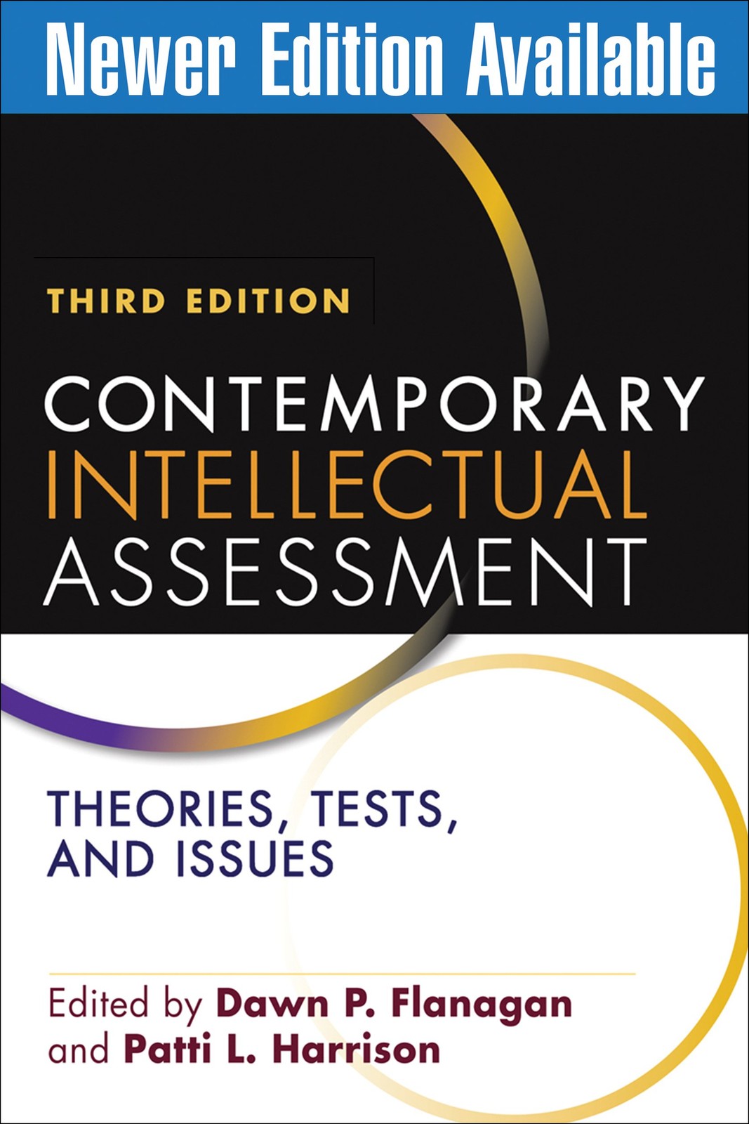 Contemporary Intellectual Assessment, Third Edition: Theories, Tests, and Is…