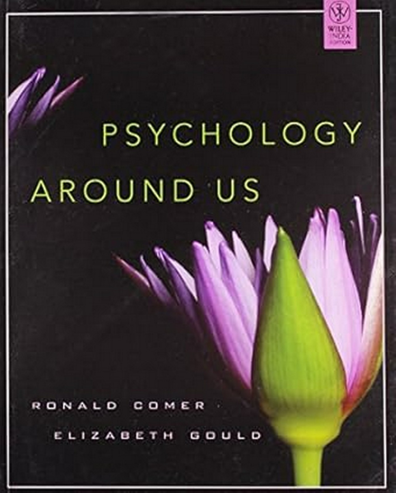 New: Psychology Around Us by Elizabeth Gould -9788126531899