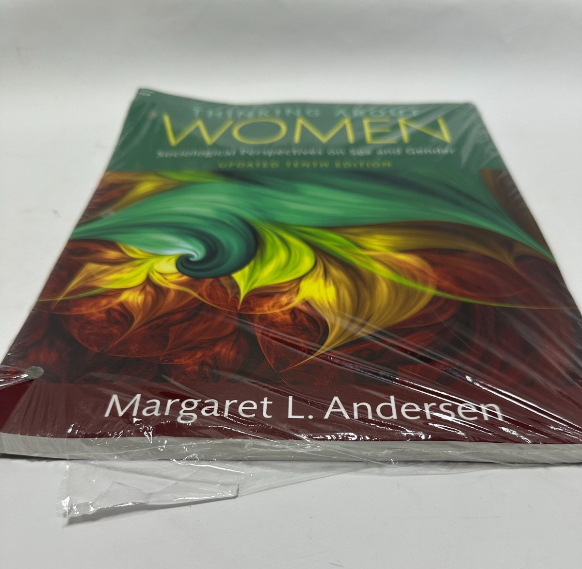 Thinking about Women by Margaret L. Andersen 2015 Updated Tenth Edition